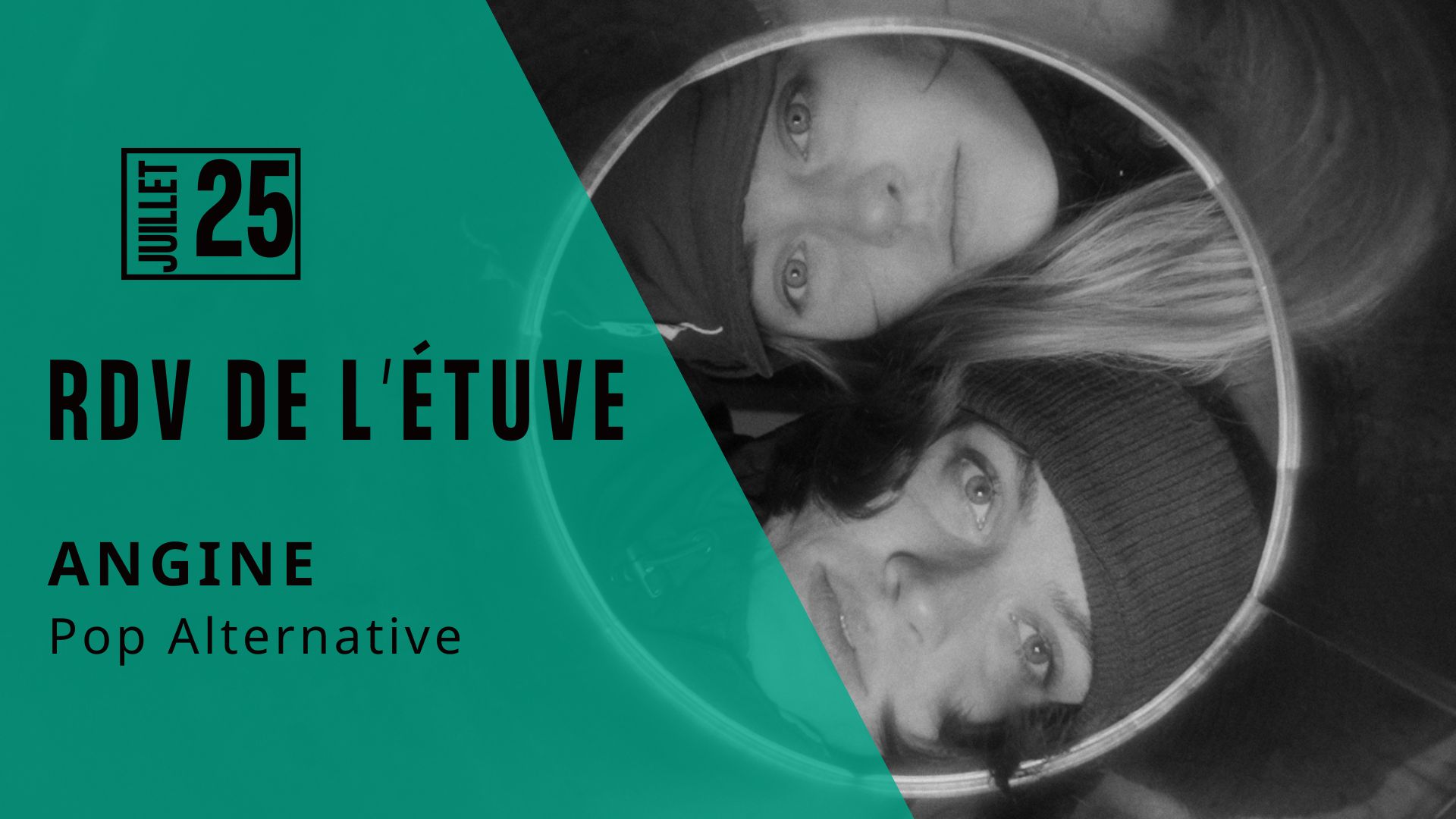 Rendez-vous de l'étuve #6 : Angine (Pop Alternative)